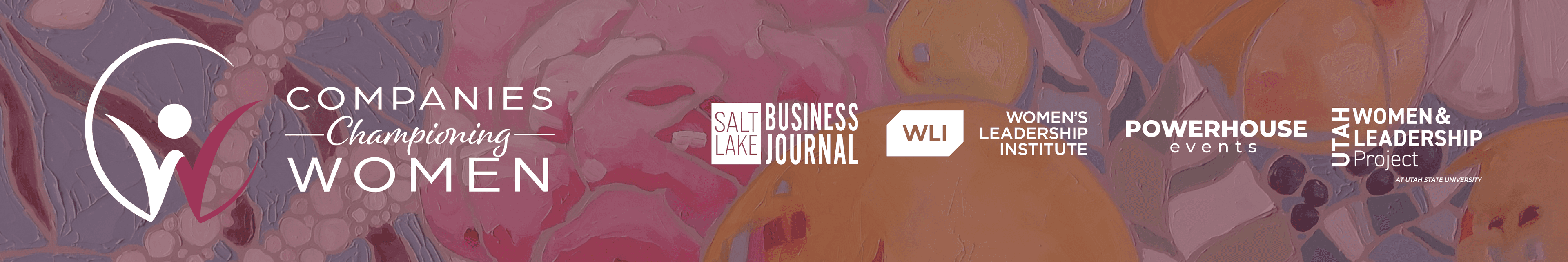 Companies Championing Women — presented by Salt Lake Business Journal, Women's Leadership Institute, PowerHouse Events and the Utah Women & Leadership Project